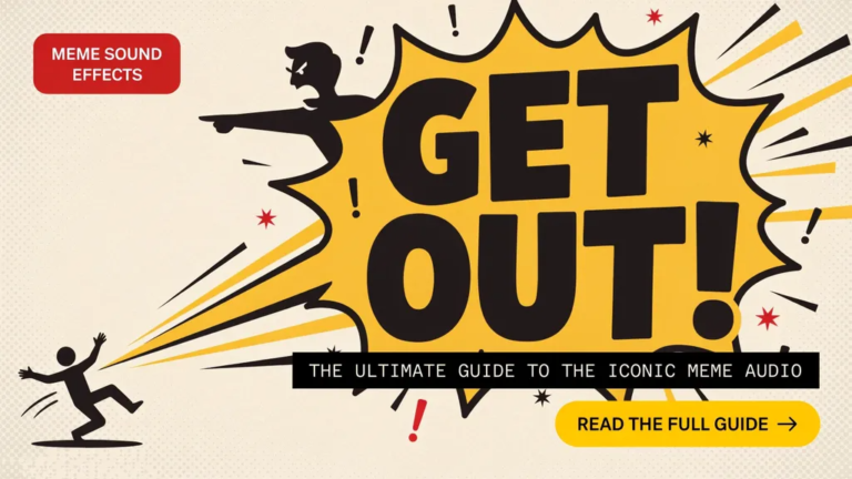 Get Out Sound Effect