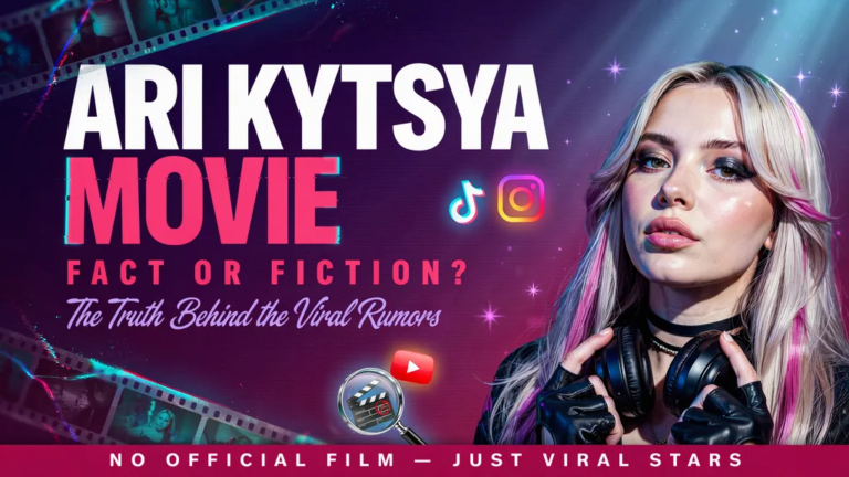 Ari Kytsya Movie: Fact or Fiction? Truth Behind the Rumors Ari Kytsya Movie